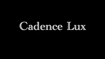 Cadence Lux manyvids cheeky youngster