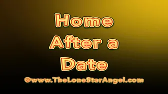 LoneStarAngel After a Date