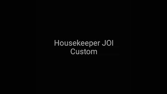 marie weile naughty housekeeper joi custom