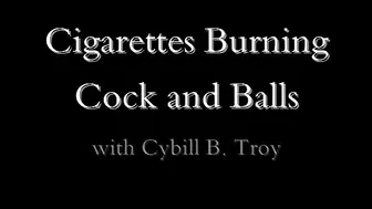 CYBILLTROY _Cigarettes Burning Cock And Balls