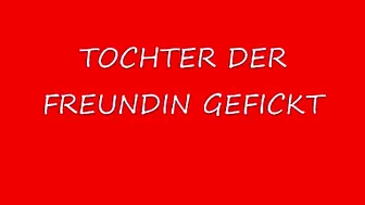 mydirtyhobby CologneClaudi Tochter der Freundin gefickt