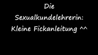 blondehexe - Die Sexualkundelehrerin Teil 2 - Kleine Fickanleitung