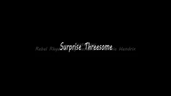 rebel rhyder surprise threesome 20p