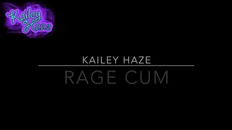 Kailey Ketchum _Rage Cum