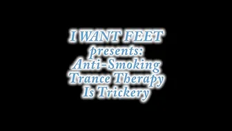 iwantfeet-anti-smoking-trance-therapy-is-trickery2 20p
