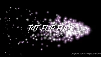 tsvegasvalentine 25.09.2020  2 T4T FlIP FUCK TEASER The full video is 33 44 T