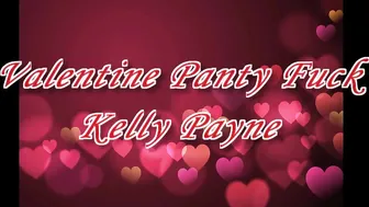 Kelly Payne manyvids_ Valentine Panty Fuck
