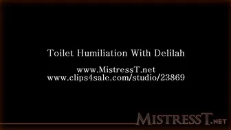 Bossy Delilah _mistresst_toilet humiliation with delilah