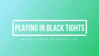 Kitty Moon Black pantyhose tights and bra ManyVids
